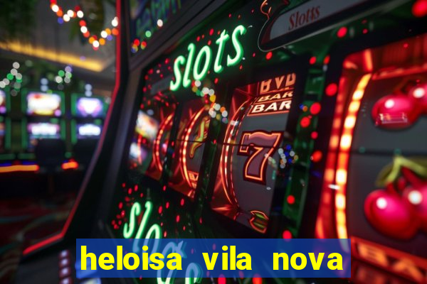 heloisa vila nova namorada de leo stronda